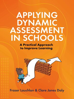 cover image of Applying Dynamic Assessment in Schools